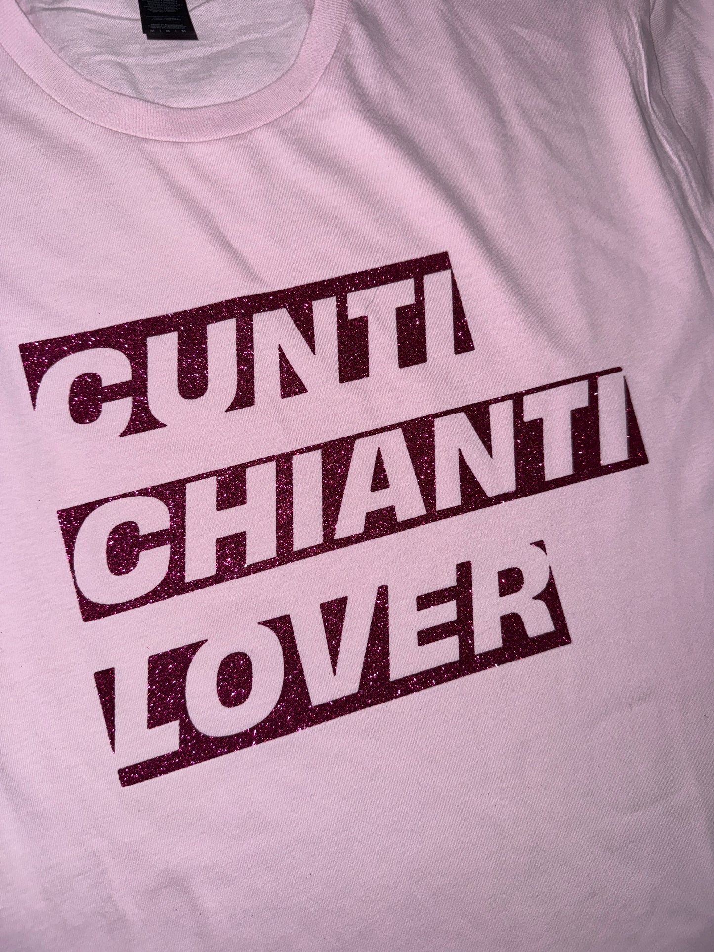 CUNT1 CHIANTI LOVER T-Shirt